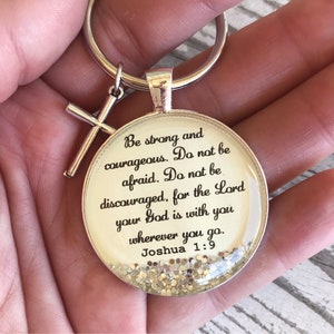 Bible verse keychain, Joshua 1:9, christian gift for woman, cross keychain, be strong and courageous, encouraging gift for her, friend gift image 2