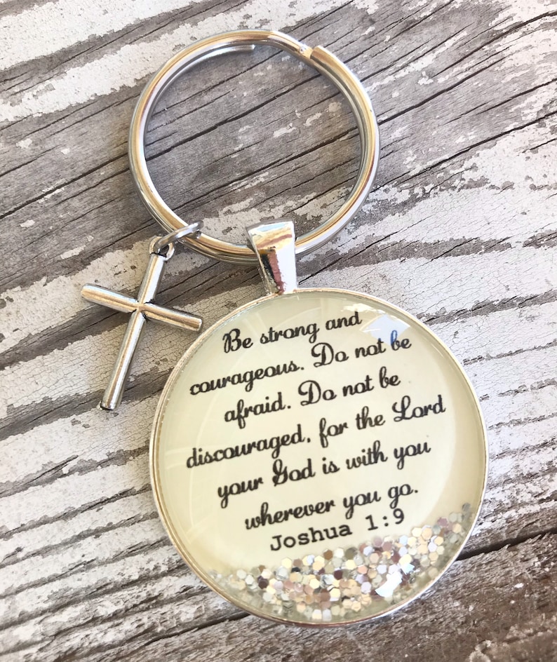 Bible verse keychain, Joshua 1:9, christian gift for woman, cross keychain, be strong and courageous, encouraging gift for her, friend gift image 1