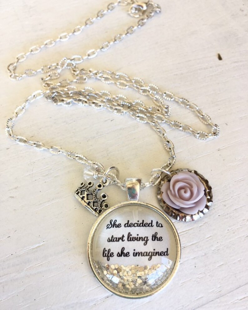 Personalized jewelry for women,Inspirational quote necklace,She decided to start living the life she imagined,inspirational gift for friend