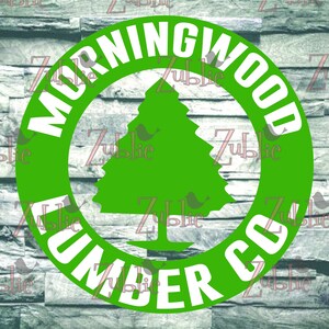 Morning Wood Lumber Co SVG PNG Sublimation Cricut File