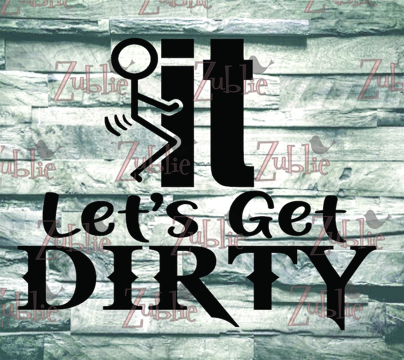 Fuck It Let's Get Dirty SXS RZR Canam Maverick Utv Atv SVG - Etsy
