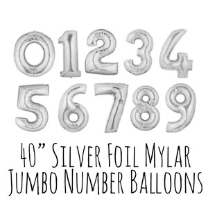 40&quot; Silver Number Balloons, 40 Inch Shiny Foil Mylar Balloons, Custom Age, Pick Your Year, Party Decoration, Celebration, Birthday Balloons