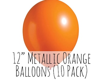 12" Metallic Orange Balloons, 12 Inch Metallic Orange Latex Balloons, 1 ft Balloon, Party Decorations, Wedding, Birthday Decoration