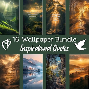 May include: A bundle of 16 inspirational quote wallpapers featuring scenic nature photography with a green background. The text "16 Wallpaper Bundle Inspirational Quotes" is displayed in the center of the image.
