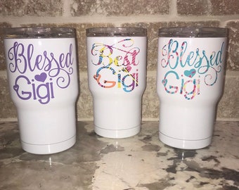 14oz Blessed Gigi Coffee Cup / Coffee Tumbler / Stainless Steel Cup / gift for grandma, grandmama, nana, Mimi, grandmother, best, greatest