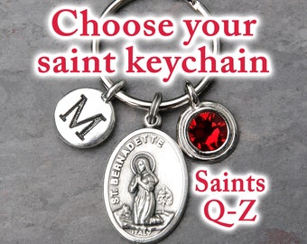 Choose Your Catholic Saint Keychain - Saints Beginning with Letters Q-Z - Initial - Optional Birthstone - Key Chain Gift for Women or Men
