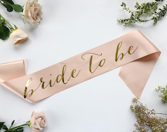 SALE- Bride To Be Bachelorette Sash - rose gold sash - blush sash