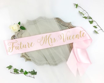 Personalized Future Mrs Sash. Custom Bachelorette Party Sash. Bride Sash. Bachelorette Sash. Bachelorette Party Accessory. Bridal Party Sash