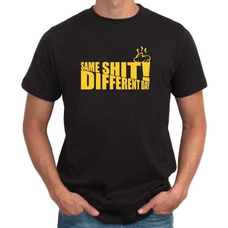 Same shit different asshole shirt Same shit different asshole shirt