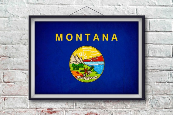 Montana Flag Print Montana Poster Montana Flag Art Montana Etsy