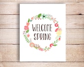50% OFF.Welcome Spring Art, Printable Spring Decor, Spring Art Print Gift, Spring wreath print, typographic Print, Pastel Colors