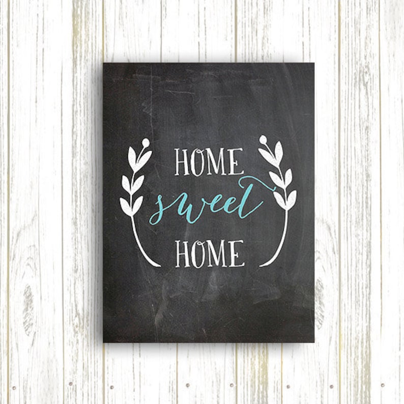 Home Sweet Home Chalkboard Print Home Decor Chalkboard Etsy