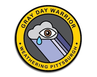 Pittsburgh Sticker - Funny PGH Weather Merit Badge - 2 Inch Vinyl Weatherproof Decal - Unique Yinz Sticker - Pittsburgh Gray Day