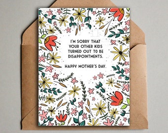 Funny Mothers Day Card Printable - Illustration - From Favorite Child - Sorry, Mom Sassy Greeting Card - Instant Download Card