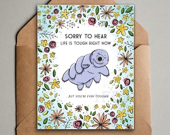 Tardigrade Card - Printable Card for Tough Times - For Friends + Coworkers - Bio Nerdy Pun - Hang in There Cute Tardigrade Card