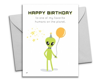 Cute Alien Birthday Card - Printable Happy Birthday Human - Printable Greeting Card for Instant Download - Cute Alien UFO for BFF