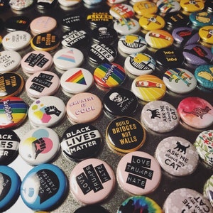 Protest Pins Magnets Choose Your Own Resist, LGBTQ Pride, Protest Pins 1 Inch Handmade Buttons image 9