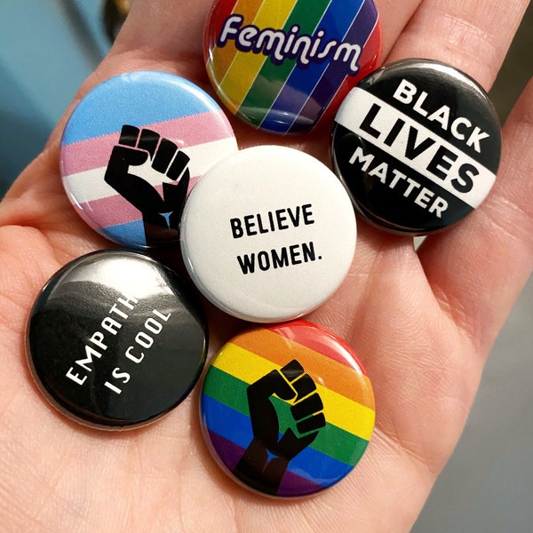 Protest Pins + Magnets - Choose Your Own - Resist, LGBTQ Pride, Protest Pins - 1 Inch Handmade Buttons