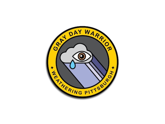 Pittsburgh Sticker - Funny PGH Weather Merit Badge - 2 Inch Vinyl Weatherproof Decal - Unique Yinz Sticker - Pittsburgh Gray Day