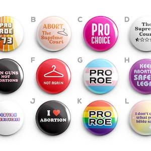 Pro Choice Womens Rights Pins and Magnets Handmade 1 Inch Buttons Mix & Match Buttons image 1