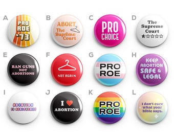 Pro Choice Womens Rights Pins and Magnets - Handmade 1 Inch Buttons - Mix & Match Buttons