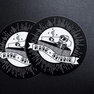 Punk Skeleton Coffee Sticker Rise and Shine Badge by 1flychicken