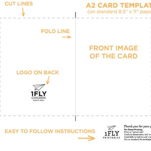 May include: A2 card template with instructions for home printing. The template is designed for a standard 8.5 x 11 inch paper. The front of the card has a space for an image and the back has a space for a logo. The template includes cut lines, a fold line, and easy to follow instructions.