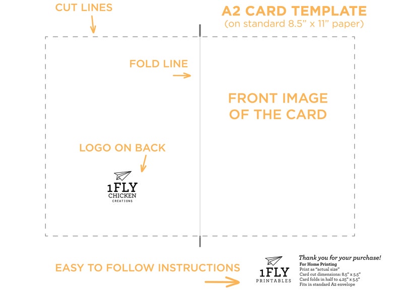 Peut inclure: Gabarit de carte A2 avec lignes de coupe et de pliage, con&ccedil;u pour du papier de 21,6 cm x 27,9 cm. Comprend des instructions et un espace pour l'image de face de la carte. Avec le logo "1FLY Chicken Creations" et un message de remerciement.