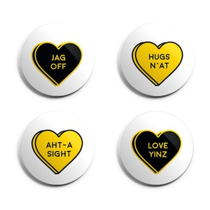 Pittsburgh Pins or Magnets Funny Yinzer Candy Hearts Jagoff Love Gifts Black Yellow Pittsburgh Valentine Hearts image 2