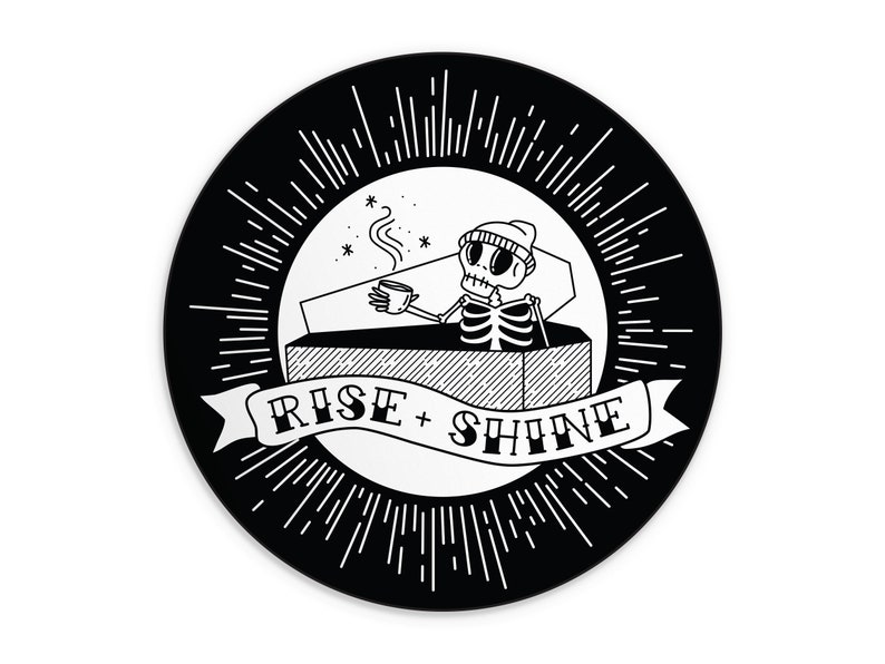 Punk Skeleton Coffee Sticker Rise and Shine Badge by 1flychicken