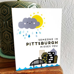 Pittsburgh Greeting Card Printable Someone Misses You in Pittsburgh Card Goodbye Card from Pittsburgh Made in Pittsburgh Download image 5