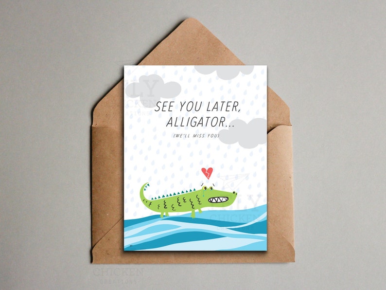 Printable Goodbye Card - See You Later Alligator Greeting Card - I or We Will Miss You Farewell Card - 2 Sizes image 1