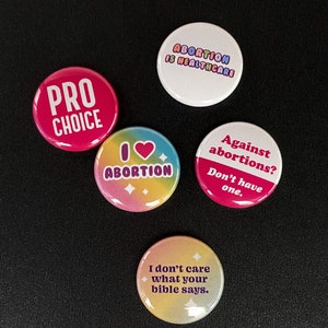 Pro Choice Womens Rights Pins and Magnets Handmade 1 Inch Buttons Mix & Match Buttons image 4