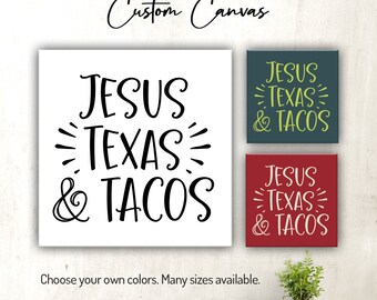 Jesus, Texas & Tacos | Christian | Scripture | Bible Verse Wall Decor for Home or Office