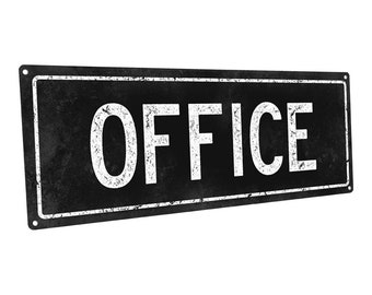 Black Office Metal Sign; Wall Decor for Home and Office