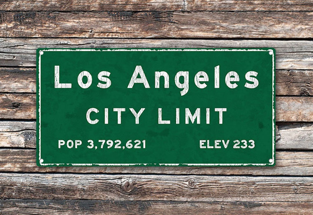 Los Angeles City Limit Metal Sign, California, Population, Census