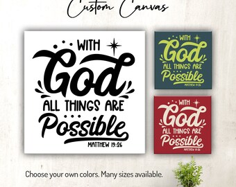 With God All Things Are Possible - Matthew 19:26 | Canvas Wall Art |  Christian | Scripture | Bible Verse Wall Decor for Home or Office