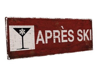 Apres Ski Metal Art Print for Decorating Vacation, Cabin, and Lakehouse