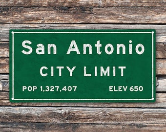 San Antonio City Limit Metal Sign, Texas, Population, Census, Travel