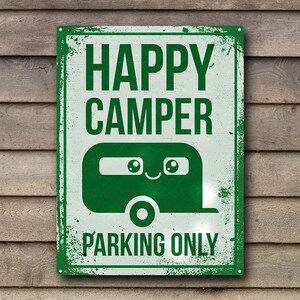 Happy Camper Parking Only Metal Sign   MEM1067