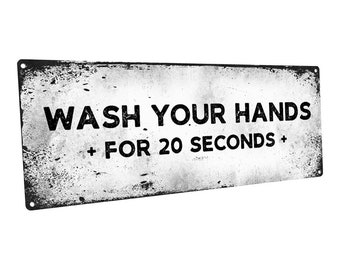 Wash Your Hands for 20 Seconds Metal Sign, for Kitchen, Bathroom, Office