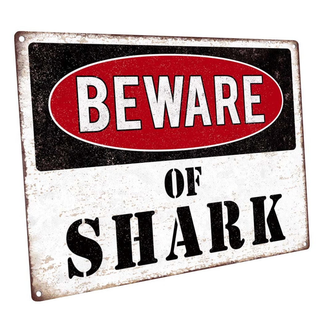 Beware of Shark Metal Sign for Vacation Home Decor, Cabin, Lakehouse - Etsy