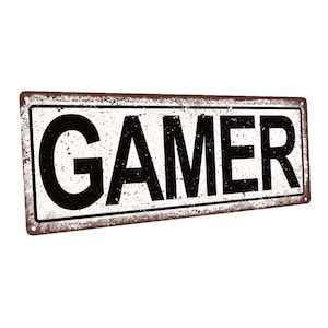 Gamer Metal Sign; Wall Decor for Mancave, Den, or Gameroom