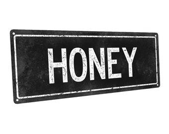 Black Honey Metal Sign; Wall Decor for Kitchen and Dining Room