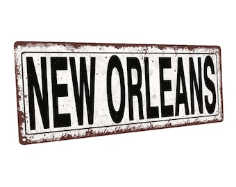 New Orleans Metal Sign; Wall Decor for Home and Office