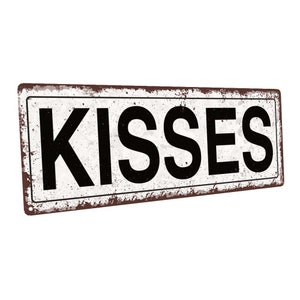 Kisses Metal Sign; Wall Decor for Home and Office