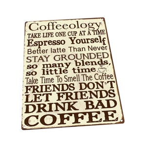 Coffeeology  Metal Sign; Wall Decor for Kitchen and Dining Room