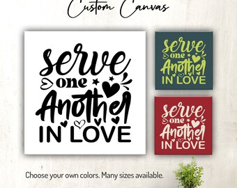 Serve One Another in Love | Christian | Scripture | Bible Verse Wall Decor for Home or Office