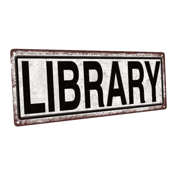 Library Metal Sign; Wall Decor for Home and Office