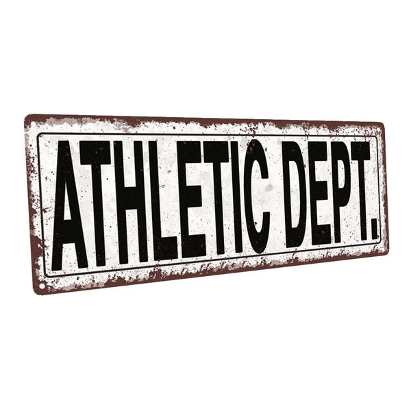 Athletic Dept. Metal Sign; Wall Decor for Home and Office